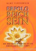 Cover-Bild zum Titel 'Erfolgreich sein' von 'Kurt Tepperwein'