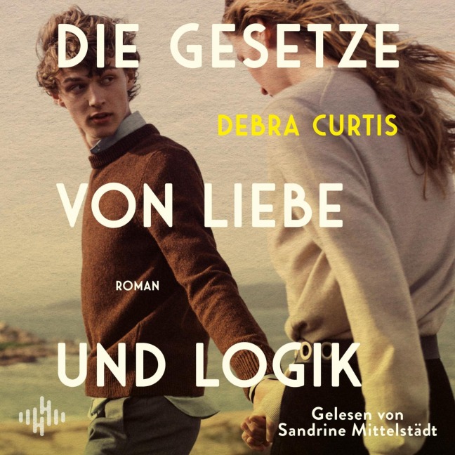 Die Gesetze von Liebe und Logik - Debra Curtis