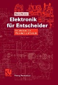 Cover-Bild zum Titel 'Elektronik für Entscheider' von 'Marco Winzker'