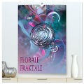 Florale Fraktale (hochwertiger Premium Wandkalender 2024 DIN A2 hoch), Kunstdruck in Hochglanz - Garrulus Glandarius