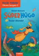 Cover-Bild zum Titel 'Süperhügo - 4 Sular Altinda' von 'Salah Naoura'