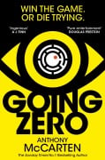 Cover-Bild zum Titel 'Going Zero' von 'Anthony McCarten'