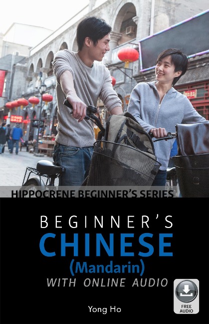Beginner's Chinese with Online Audio - Yong Ho