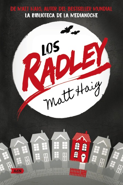 Los Radley (AdN) - Matt Haig