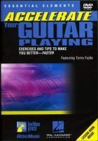Accelerate Your Guitar Playing - Tomo Fujita