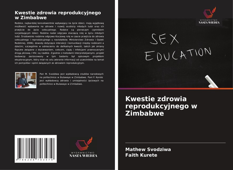 Kwestie zdrowia reprodukcyjnego w Zimbabwe - Mathew Svodziwa, Faith Kurete