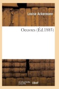 Cover-Bild zum Titel 'Oeuvres' von 'Ackermann-L'