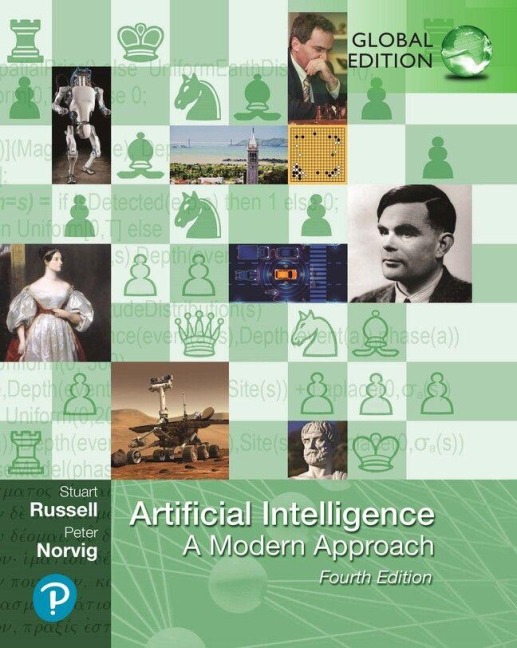 Artificial Intelligence: A Modern Approach, Global Edition - Peter Norvig, Stuart Russell