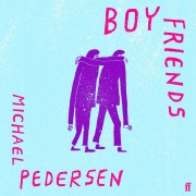 Cover-Bild zum Titel 'Boy Friends' von 'Michael Pedersen'