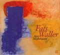 Ain't Misbehavin'-Jazz Reference - Fats Waller