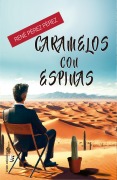Caramelos con espinas - René Pérez