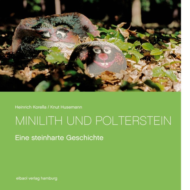 Minilith und Polterstein - Heinrich Korella
