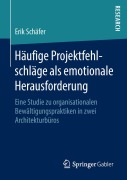 Cover-Bild zum Titel 'Häufige Projektfehlschläge als emotionale Herausforderung' von 'Erik Schäfer'