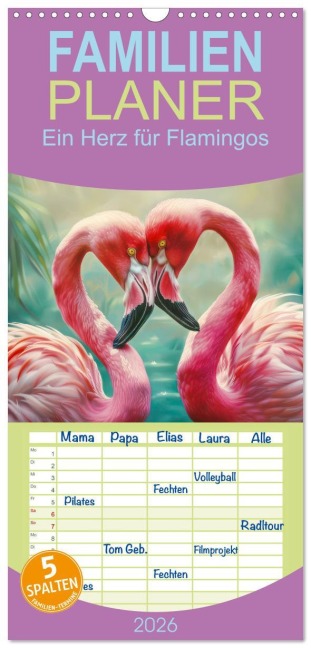 Familienplaner 2026 - Ein Herz für Flamingos mit 5 Spalten (Wandkalender, 21 x 45 cm) CALVENDO - Liselotte Brunner-Klaus