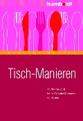 Cover-Bild zum Titel 'Tisch-Manieren' von 'Nandine Meyden'