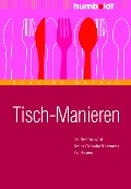 Tisch-Manieren - Nandine Meyden