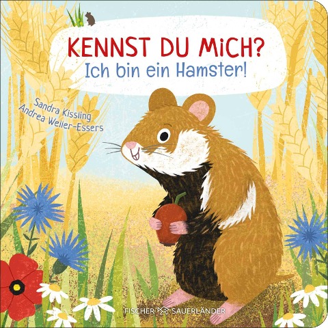 Kennst du mich? Ich bin ein Hamster! - Andrea Weller-Essers