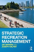 Cover-Bild zum Titel 'Strategic Recreation Management' von 'Jay Shivers, Joseph Halper'