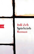 Cover-Bild zum Titel 'Spieltrieb' von 'Juli Zeh'
