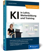Cover-Bild zum Titel 'KI in Lehre, Weiterbildung und Training' von 'Dominik Freinhofer'
