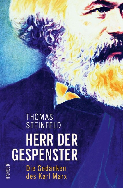 Herr der Gespenster - Thomas Steinfeld