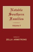 Cover-Bild zum Titel 'Notable Southern Families. Volume II' von 'Zella Armstrong'