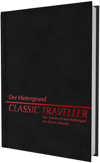 Classic Traveller - Der Hintergrund - Werner Fuchs, Oliver Fischer, Hans Joachim Alpers, Peter Kretschmar, Keith Douglas