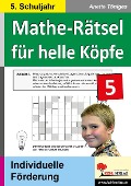 Mathe-Rätsel für helle Köpfe / 5. Schuljahr - Anette Töniges