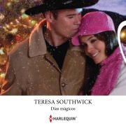 Cover-Bild zum Titel 'Días mágicos' von 'Teresa Southwick'