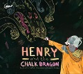 Cover-Bild zum Titel 'Henry and the Chalk Dragon' von 'Jennifer Trafton'