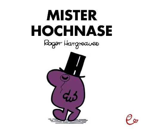 Mister Hochnase - Roger Hargreaves
