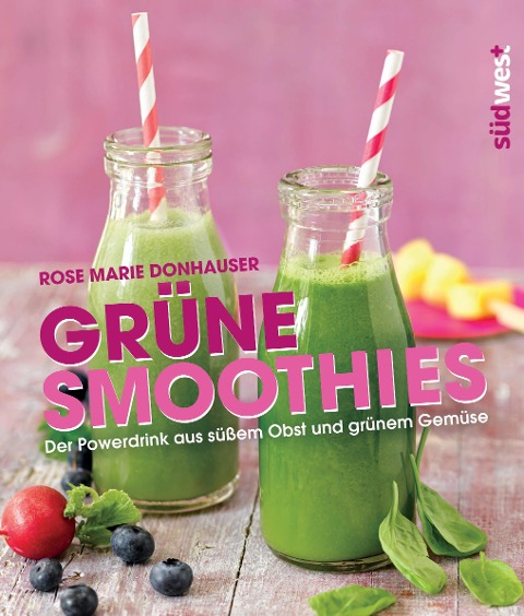 Grüne Smoothies - Rose Marie Green