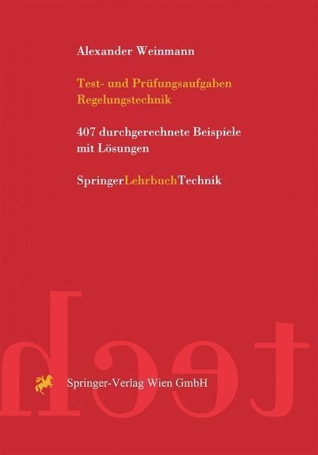 Test- und Prüfungsaufgaben Regelungstechnik - Alexander Weinmann