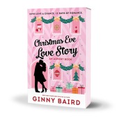 Cover-Bild zum Titel 'Christmas Eve Love Story: An Advent Book' von 'Ginny Baird'
