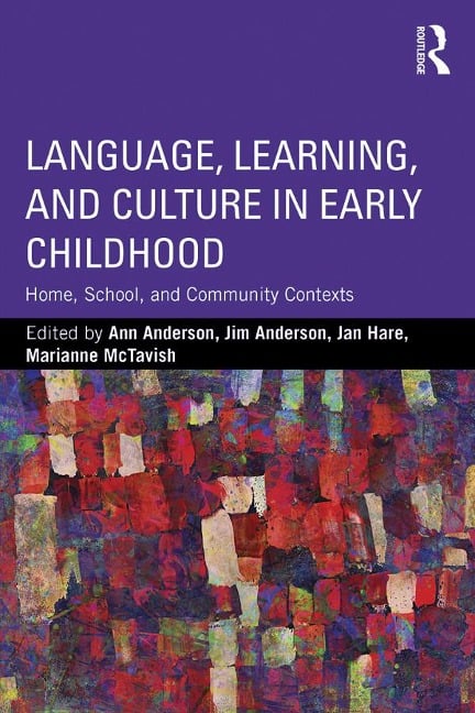 Language, Learning, and Culture in Early Childhood - 