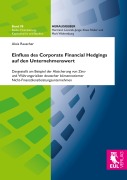 Cover-Bild zum Titel 'Einfluss des Corporate Financial Hedging auf den Unternehmenswert' von 'Alois Rauscher'