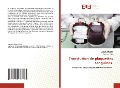 Cover-Bild zum Titel 'Transfusion de plaquettes sanguines' von 'Sonia Mahjoub, Rayen Baachaoui, Nourhen Hidri'