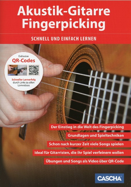 Akustik-Gitarre Fingerpicking - Schnell und einfach lernen - 