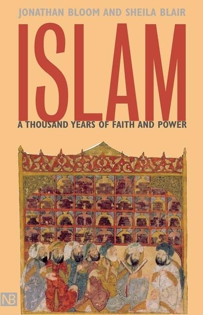 Islam - Jonathan M. Bloom, Sheila S. Blair