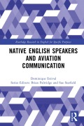Cover-Bild zum Titel 'Native English Speakers and Aviation Communication' von 'Dominique Estival'