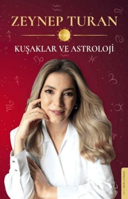 Kusaklar ve Astroloji - Zeynep Turan
