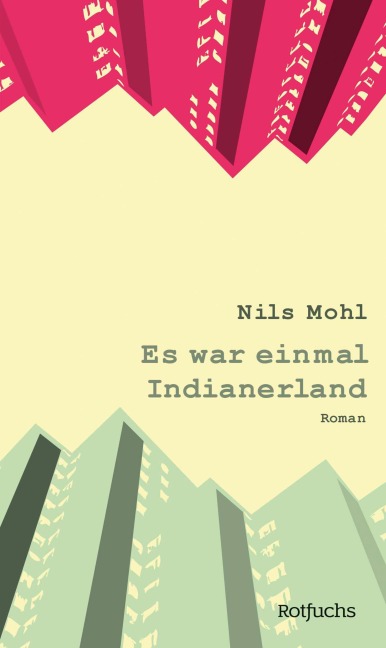 Es war einmal Indianerland - Nils Mohl