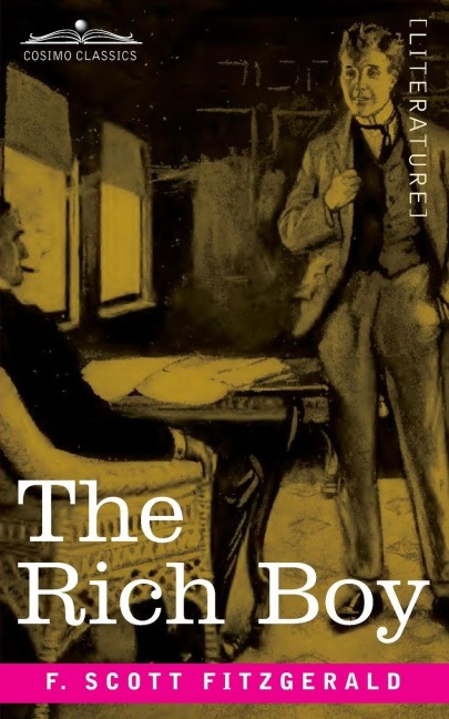 The Rich Boy - F. Scott Fitzgerald