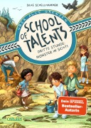 School of Talents 3: Dritte Stunde: Monster in Sicht! - Silke Schellhammer