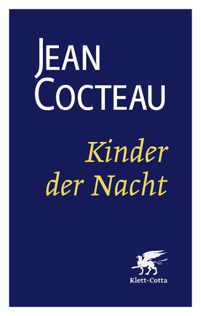 Kinder der Nacht (Cotta's Bibliothek der Moderne) - Jean Cocteau