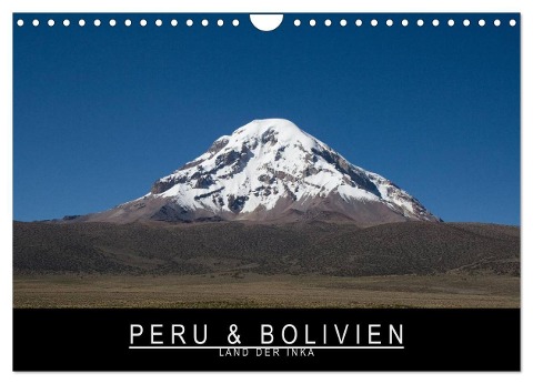 Peru & Bolivien - Land der Inka (Wandkalender 2024 DIN A4 quer), CALVENDO Monatskalender - Stephan Knödler