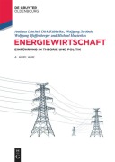 Cover-Bild zum Titel 'Energiewirtschaft' von 'Andreas Löschel, Dirk Rübbelke, Wolfgang Ströbele, Wolfgang Pfaffenberger, Michael Heuterkes'