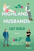 Cover-Bild zum Titel 'Highland Husbands' von 'Lily Gold'