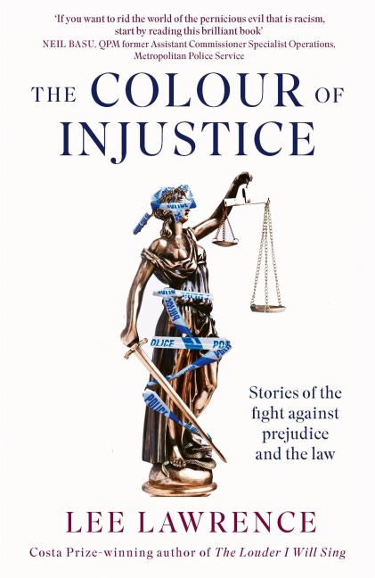 The Colour of Injustice - Lee Lawrence