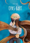 Cover-Bild zum Titel 'Opas Bart' von 'Dorit David'